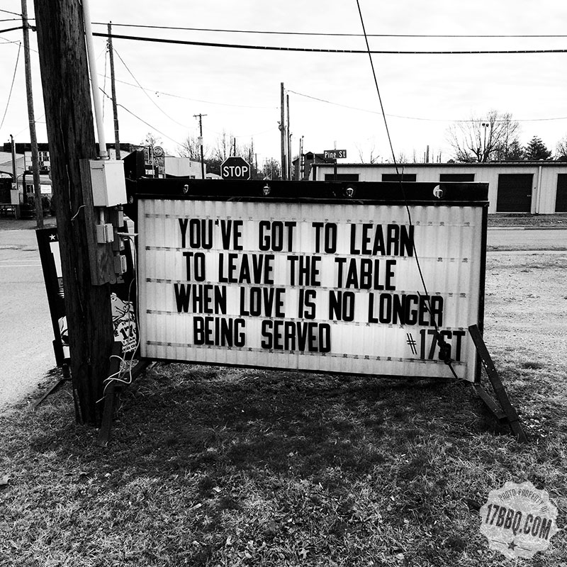 You've Got to Learn to Leave the Table When Love Is No Longer Being Served
